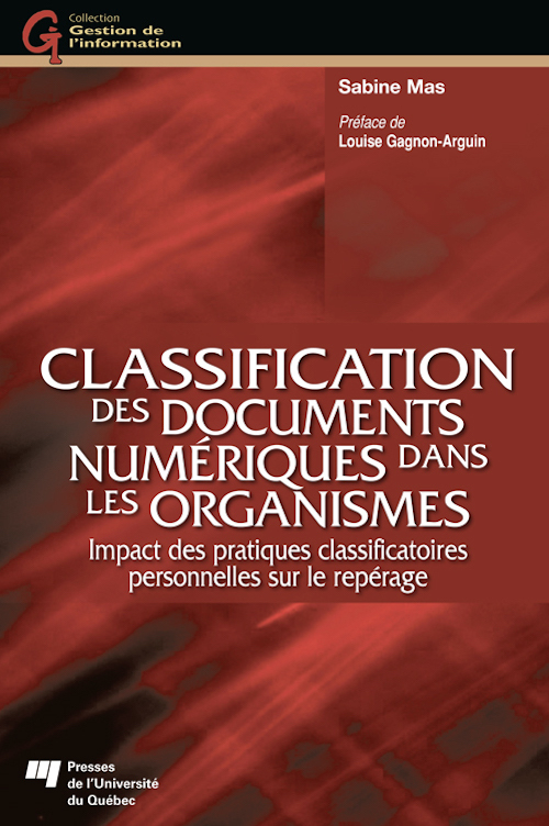 ebook cover of Classification des documents numériques dans les organismes, by Sabine Mas