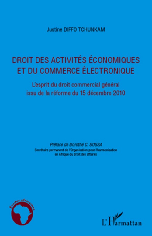 Couverture ebook de Droit des activités économiques et du commerce électronique, de Justine Diffo tchunkam
