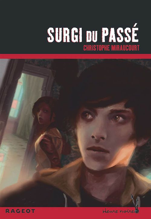 ebook cover of Surgi du passé, by Christophe Miraucourt