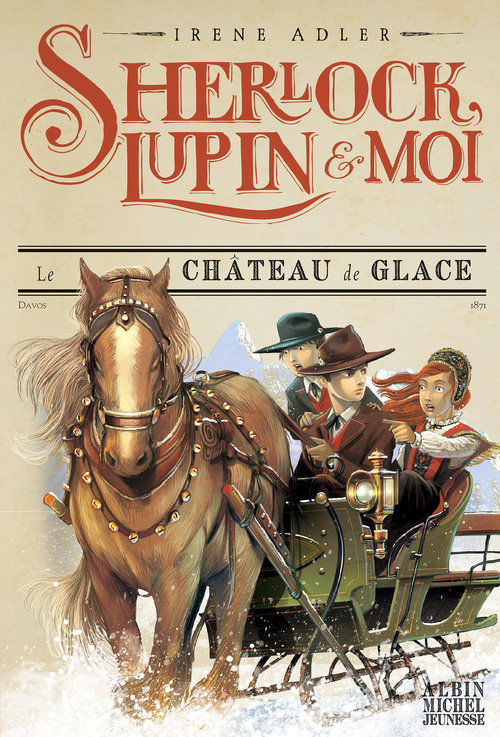 ebook cover of Le Château de glace, by Irene Adler