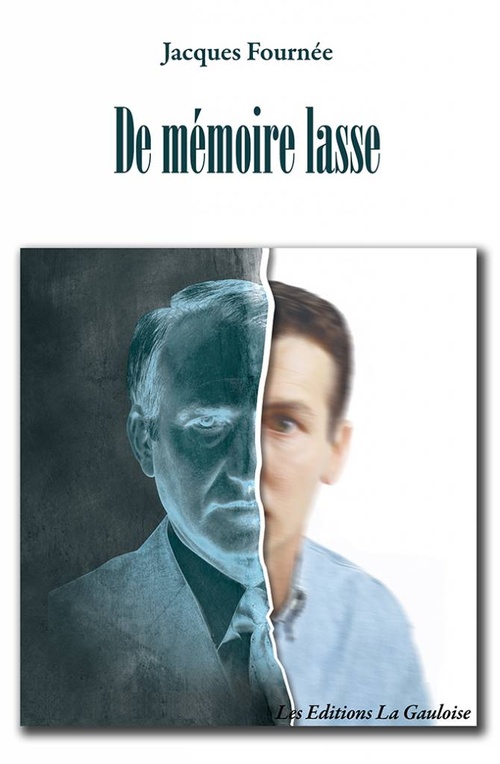 ebook cover of De Mémoire lasse, by Jacques Fournée