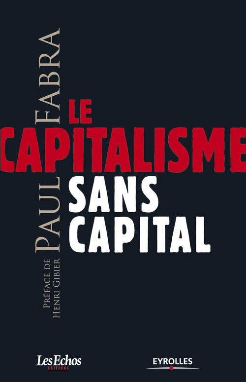 Couverture ebook de Le capitalisme sans capital, de Paul Fabra