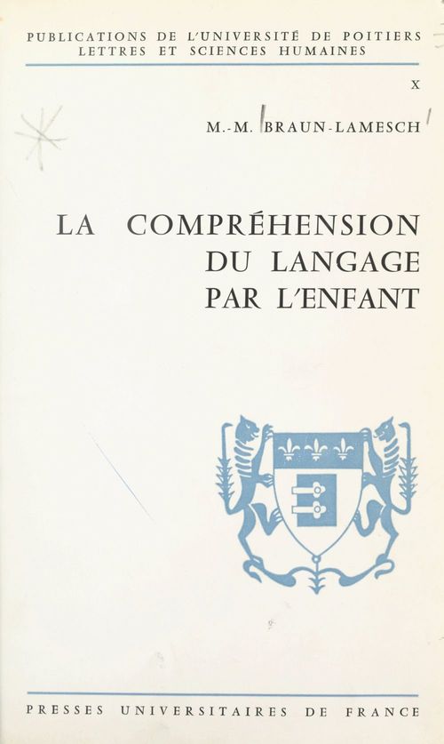 ebook cover of La compréhension du langage par l'enfant, by Marie-Madeleine Braun-Lamesch