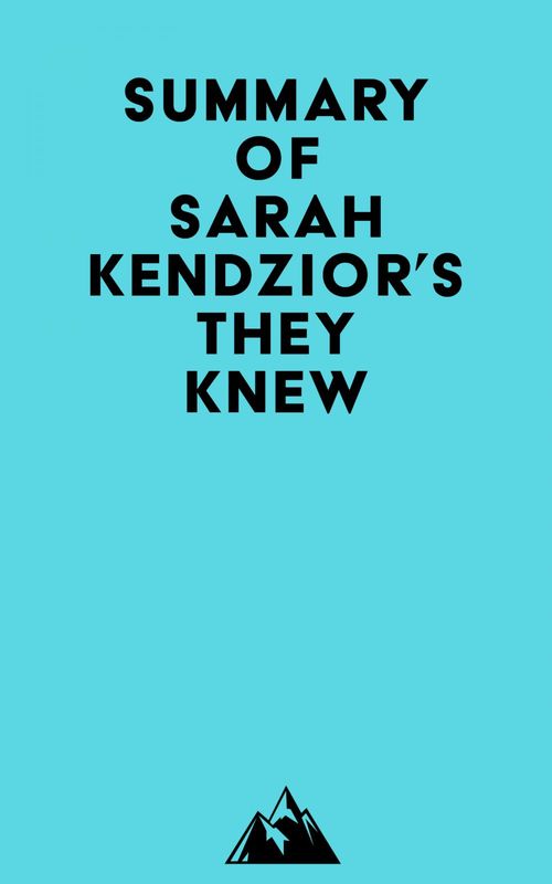 Couverture ebook de Summary of Sarah Kendzior's They Knew, de   Everest Media