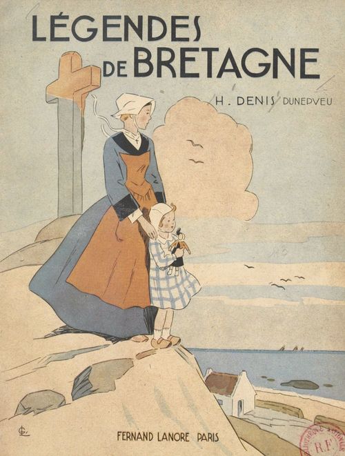 Couverture ebook de Légendes de Bretagne, de Henri Denis-Dunepveu