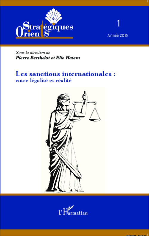 ebook cover of Les sanctions internationales : entre légalité et réalité, by Pierre Berthelot, Elie Hatem
