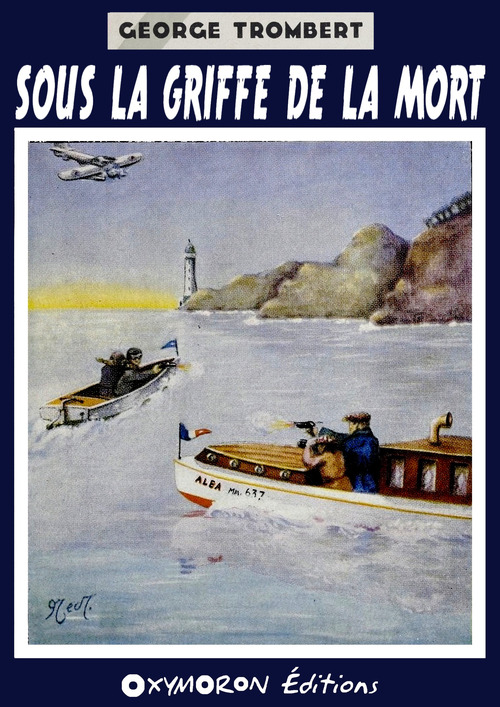 Couverture ebook de Sous la griffe de la mort, de George Trombert