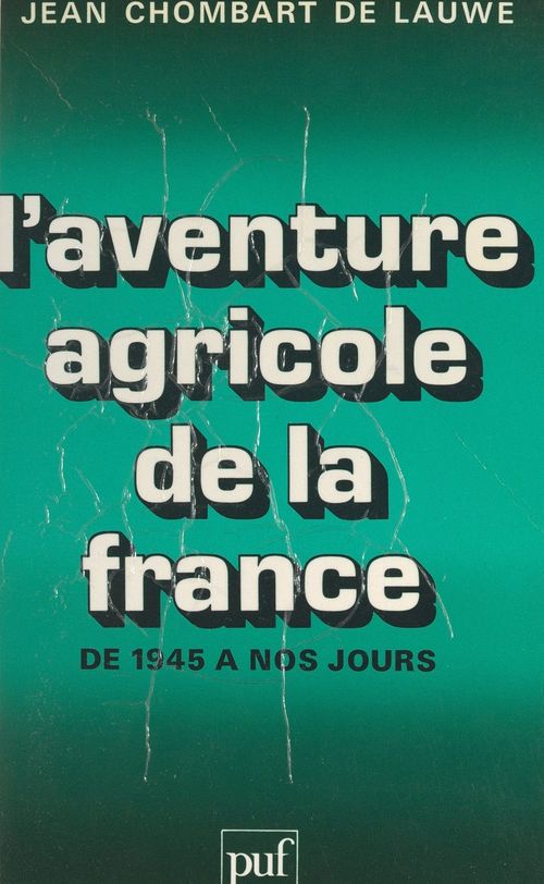 ebook cover of L'aventure agricole de la France, by Jean Chombart De Lauwe