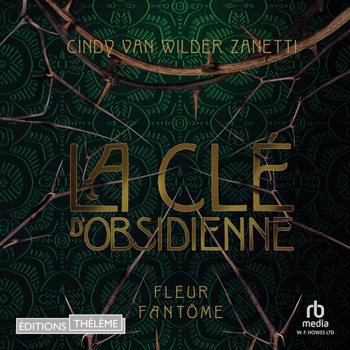 Couverture audiobook de Clé d'Obsidienne #1, de Cindy Van Wilder Zanetti