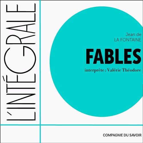 audiobook cover of Jean de La Fontaine, l'intégrale des 244 fables, by Jean De La Fontaine