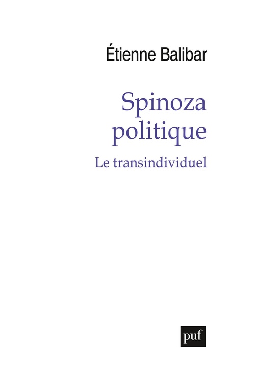 Couverture ebook de Spinoza politique : Le transindividuel, de Etienne Balibar