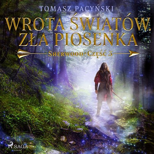 audiobook cover of Wrota ´swiatów. Zla piosenka, by Tomasz Pacy'Nski
