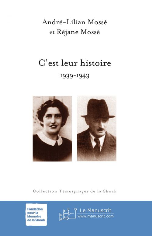 Couverture ebook de C'est leur histoire, de André-lilian Mossé, Réjane Mossé