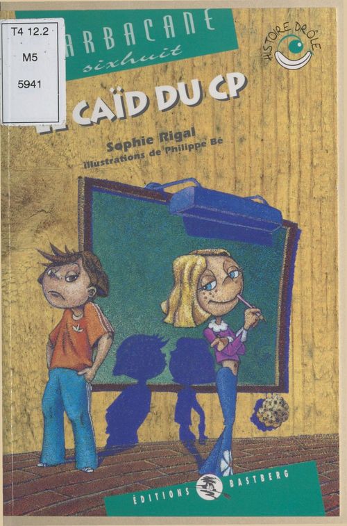 Couverture ebook de Le Caïd du CP, de Sophie Rigal