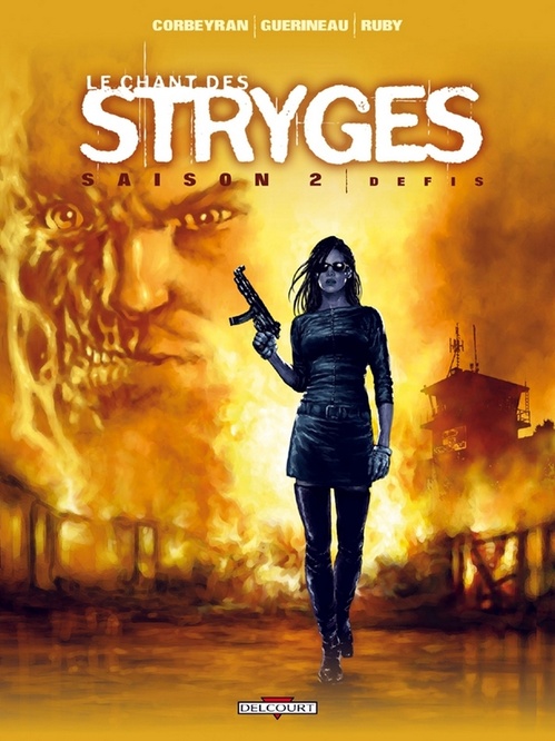Couverture ebook de Le Chant des Stryges Saison 2 T08 - Défis, de Eric Corbeyran, Richard Guérineau