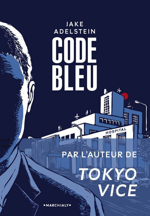 ebook cover of Code Bleu, by Jake Adelstein