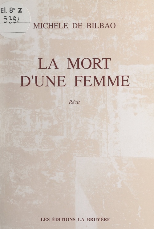 ebook cover of La mort d'une femme, by Michele De Bilbao