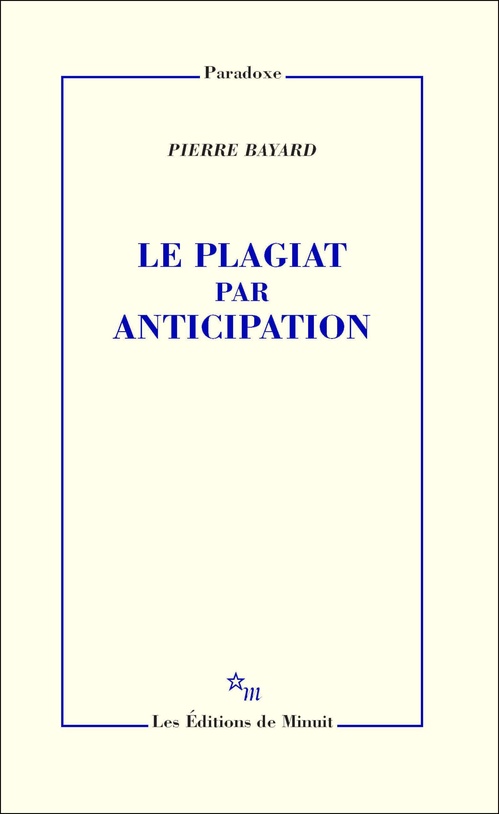 Couverture ebook de Le Plagiat par anticipation, de Pierre Bayard