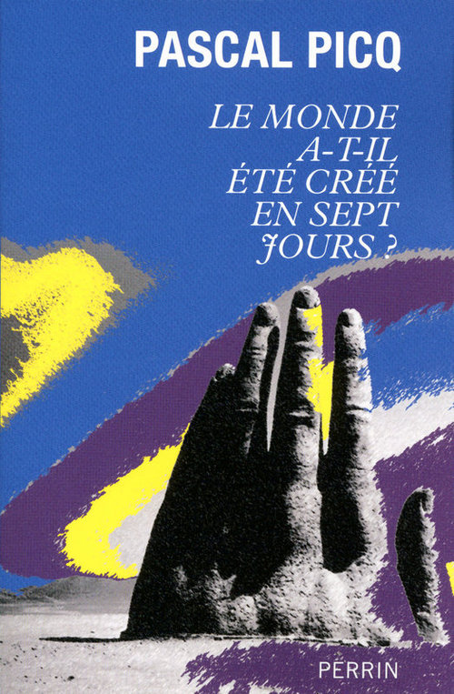Couverture ebook de Le monde a-t-il été créé en sept jours ?, de Pascal Picq