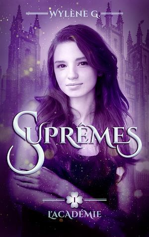 ebook cover of Les Suprêmes, L'Académie - tome 1, by Wylene G.