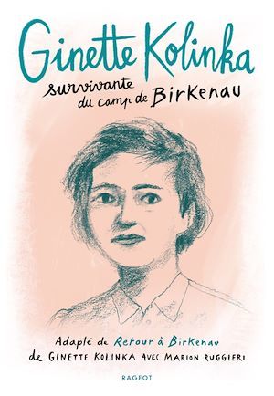 ebook cover of Ginette Kolinka, survivante du camp de Birkenau, by Ginette Kolinka, Marion Ruggieri