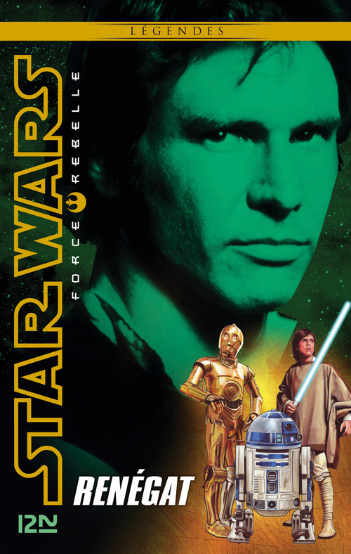 Couverture ebook de Star Wars Force Rebelle - tome 3 Renégat, de Alex Wheeler