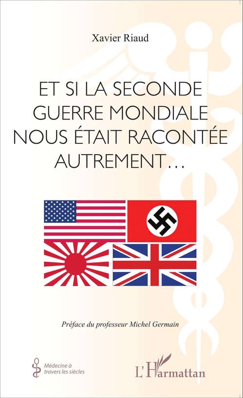 ebook cover of Et si la seconde guerre mondiale nous était racontée autrement..., by Xavier Riaud
