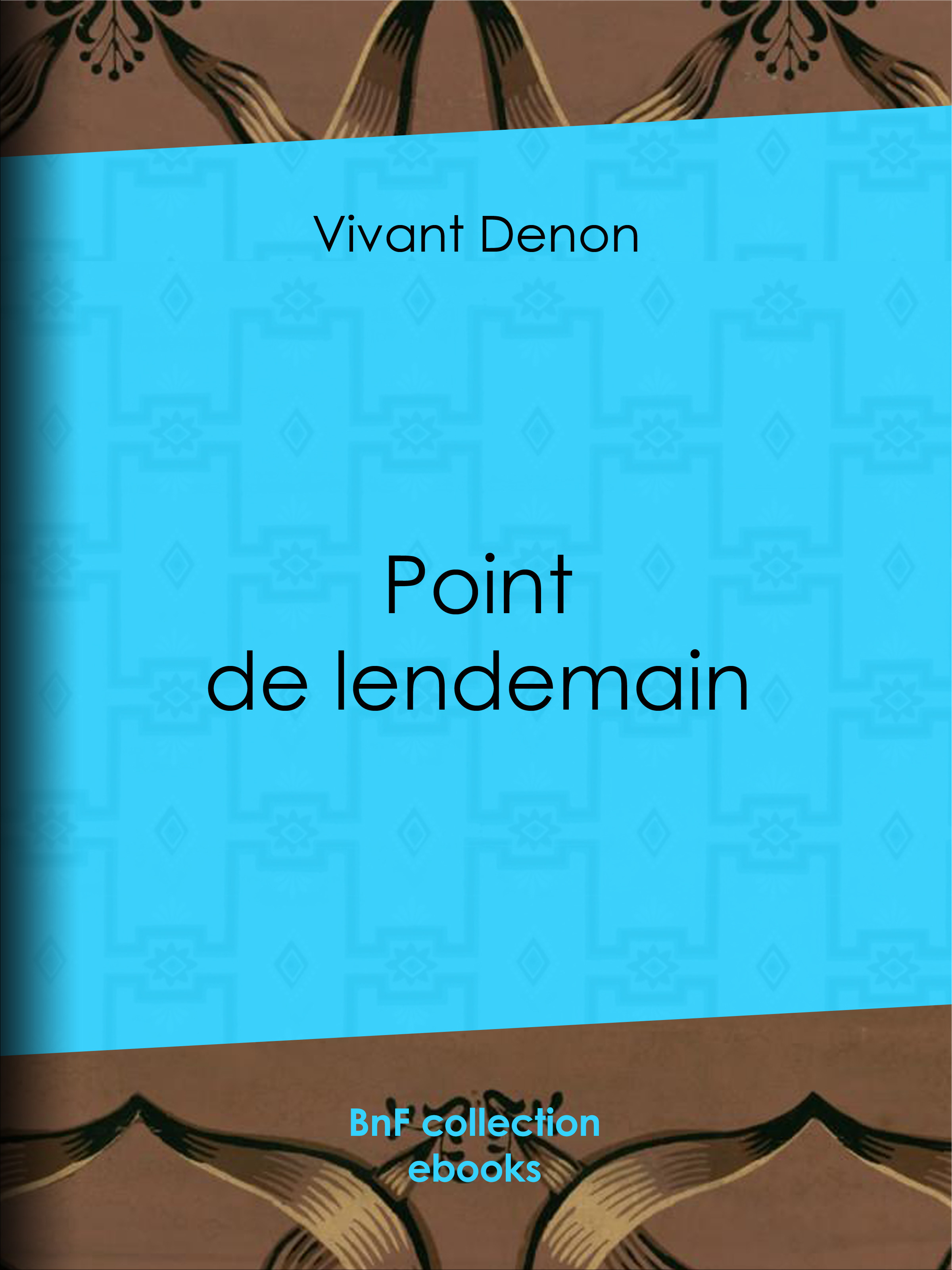 ebook cover of Point de lendemain, by Dominique-vivant Denon