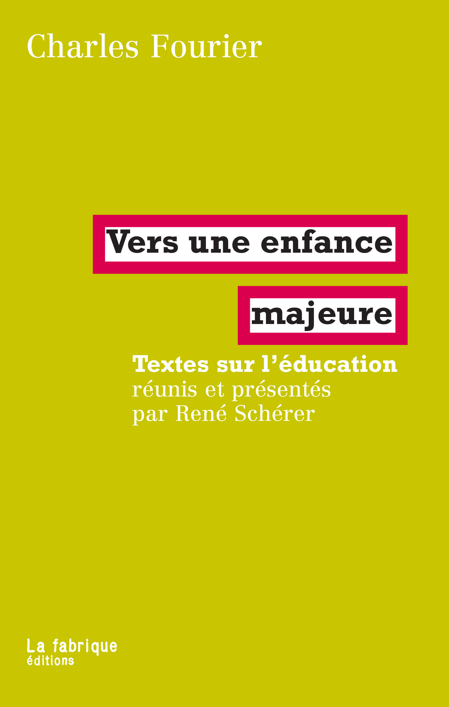 ebook cover of Vers une enfance majeure, by Charles Fourier
