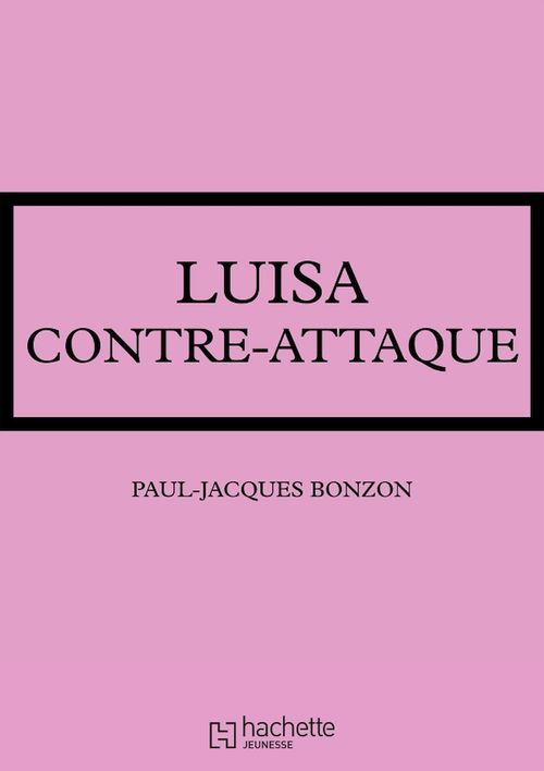 ebook cover of La famille HLM - Luisa contre-attaque, by Paul-jacques Bonzon