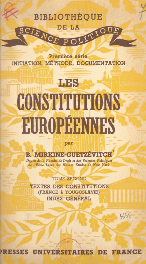 Couverture ebook de Les constitutions européennes (2). Textes des constitutions, France à Yougoslovie. Index général, de Boris Mirkine-Guetzevitch