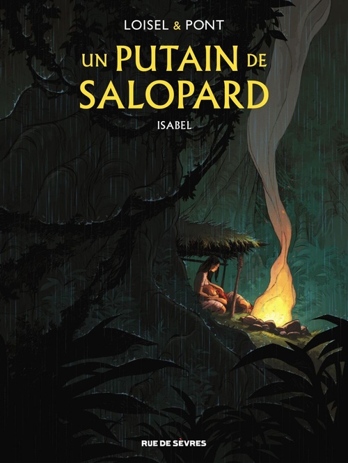ebook cover of Un putain de salopard - Tome 1 - Isabel, by Régis Loisel, Olivier Pont