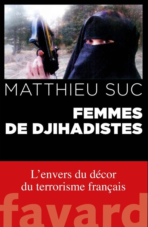 ebook cover of Femmes de djihadistes, by Matthieu Suc