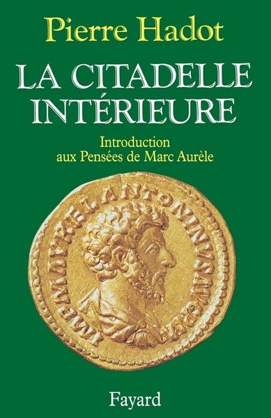 ebook cover of La Citadelle intérieure, by Pierre Hadot