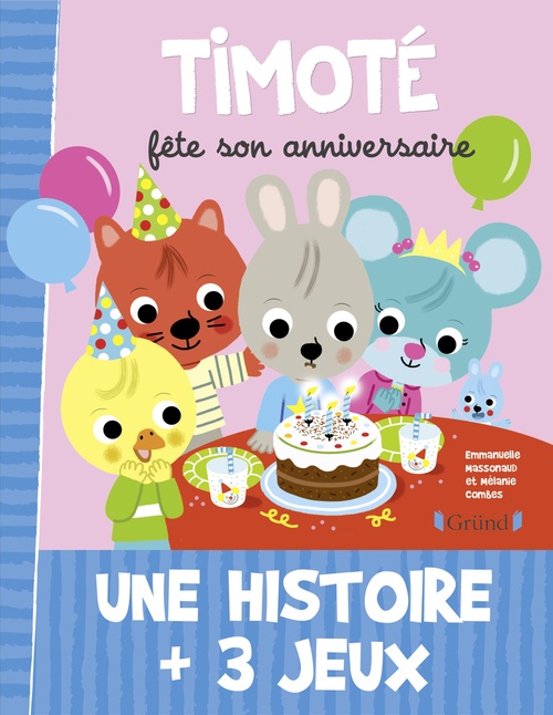ebook cover of Timoté fête son anniversaire, by Emmanuelle Massonaud, Mélanie Combes