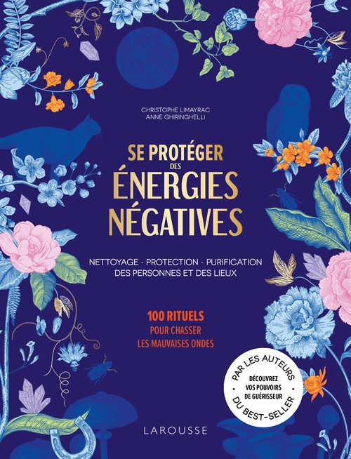 Couverture ebook de Se protéger des énergies négatives, de Christophe Limayrac, Anne Ghiringhelli