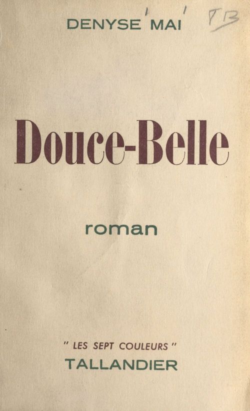 Couverture ebook de Douce-Belle, de Denyse Mai