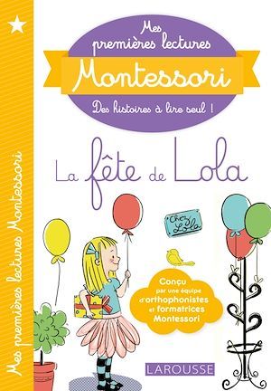Couverture ebook de Mes premières lectures Montessori, La fête de Lola, de Collectif