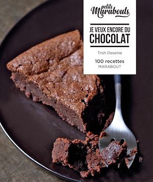Couverture ebook de Les petits marabout - Je veux encore du chocolat, de Trish Deseine