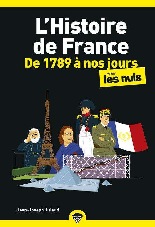 Couverture ebook de L'Histoire de France Poche Pour les Nuls - De 1789 à nos jours NE, de Jean-Joseph Julaud