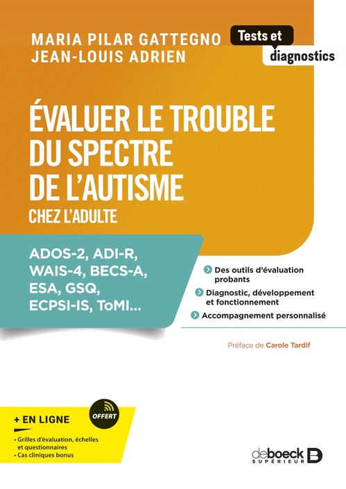Couverture ebook de Évaluer le trouble du spectre de l´autisme chez l´adulte, de Maria Pilar Gattegno, Jean-Louis Adrien