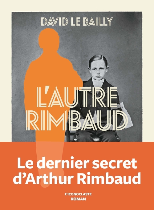 Couverture ebook de L'Autre Rimbaud, de David Le bailly