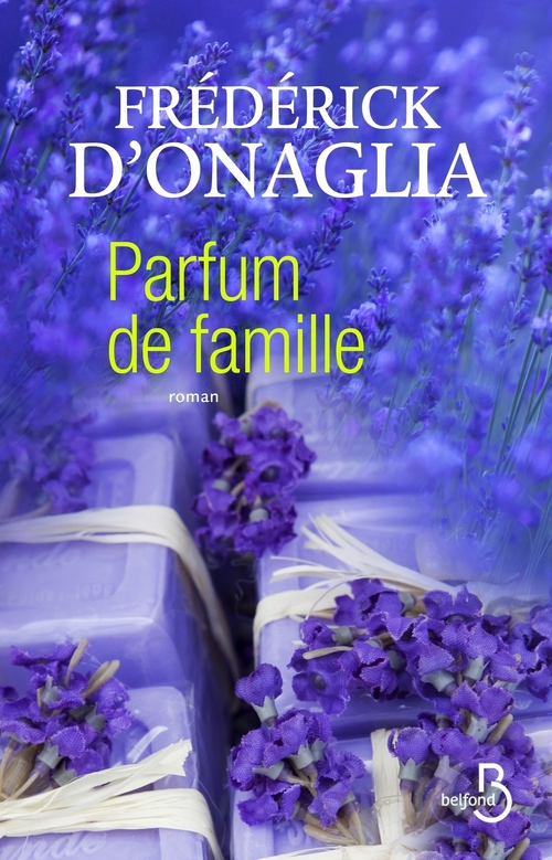 Couverture ebook de Parfum de famille, de Frédérick d' Onaglia