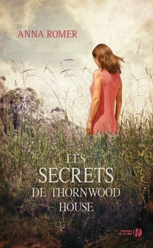 ebook cover of Les secrets de Thornwood House, by Anna Romer