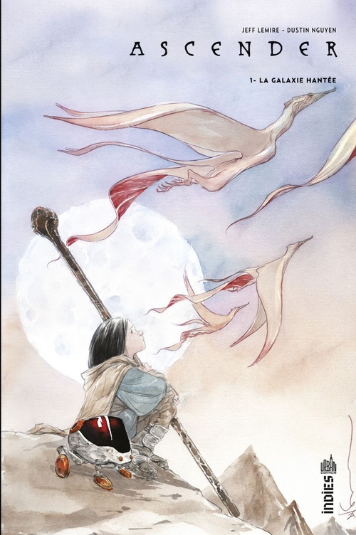 Couverture ebook de Ascender - Tome 1 - La galaxie hantée, de Jeff Lemire, Dustin Nguyen