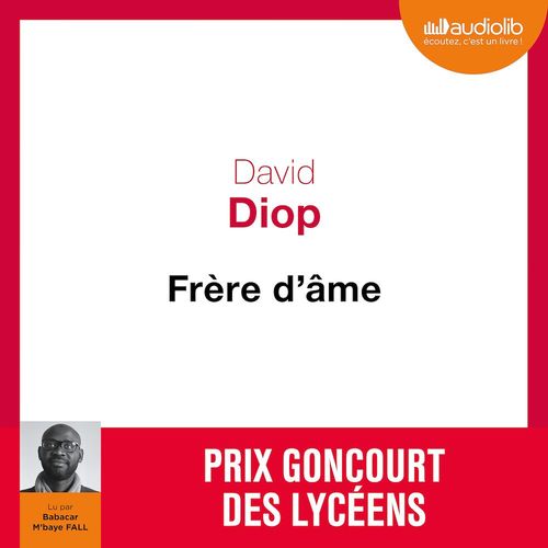 Couverture audiobook de Frère d'âme, de David Diop