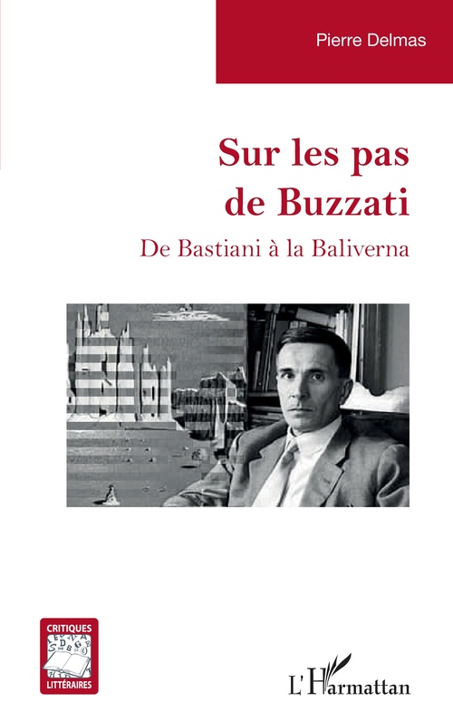 Couverture ebook de Sur les pas de Buzzati, de Pierre Delmas