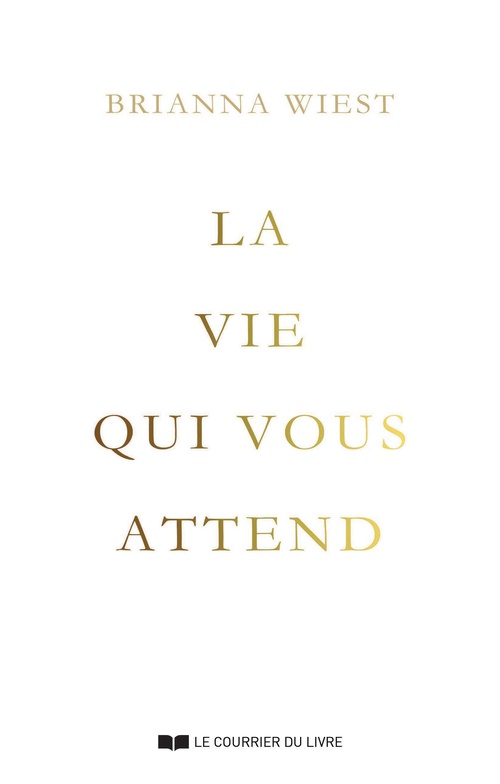 Couverture ebook de La vie qui vous attend, de Brianna Wiest