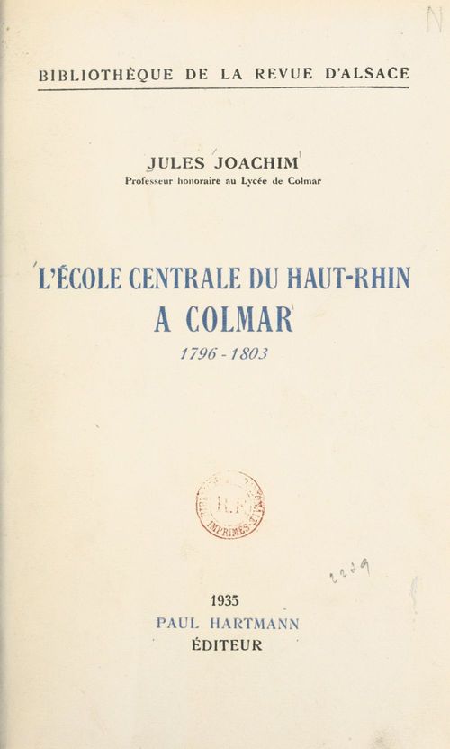 Couverture ebook de L'École centrale du Haut-Rhin à Colmar, de Jules Joachim