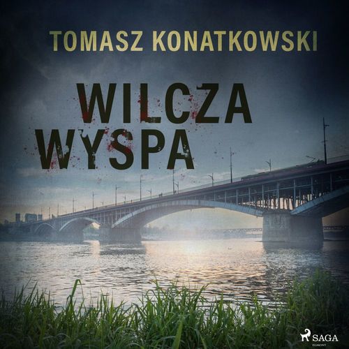 Couverture audiobook de Wilcza wyspa, de Tomasz Konatkowski